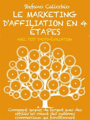 cover image of Le marketing d'affiliation en 4 étapes
